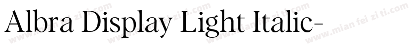 Albra Display Light Italic字体转换